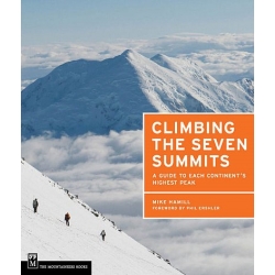 Climbing the Seven Summits Przewodnik Korona Ziemi